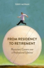 Image for From Residency to Retirement