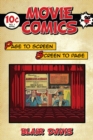 Image for Movie comics  : page to screen/screen to page