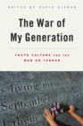 Image for The War of My Generation : Youth Culture and the War on Terror