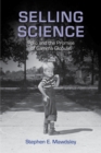 Image for Selling Science: Polio and the Promise of Gamma Globulin