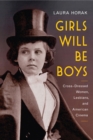 Image for Girls Will Be Boys