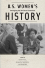 Image for U.S. women&#39;s history  : untangling the threads of sisterhood