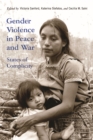 Image for Gender violence in peace and war  : states of complicity