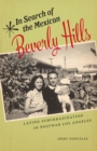 Image for In Search of the Mexican Beverly Hills