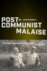 Image for Post-Communist Malaise