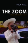 Image for The Zoom: Drama at the Touch of a Lever