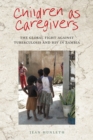 Image for Children as Caregivers : The Global Fight against Tuberculosis and HIV in Zambia