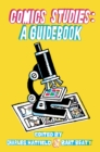 Image for Comics studies  : a guidebook