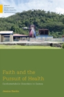 Image for Faith and the Pursuit of Health