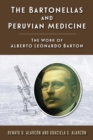 Image for Bartonellas and Peruvian Medicine: The Work of Alberto Leonardo Barton