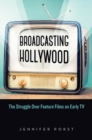 Image for Broadcasting Hollywood