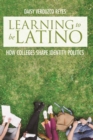 Image for Learning to Be Latino