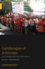 Image for Landscapes of Activism : Civil Society, HIV and AIDS Care in Northern Mozambique