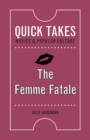 Image for The Femme Fatale