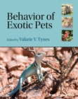 Image for Behavior of exotic pets