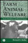 Image for Farm animal welfare  : social, bioethical, and research issues