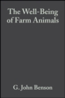 Image for The well-being of farm animals  : challenges and solutions