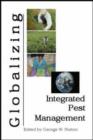 Image for Globalizing Integrated Pest Management