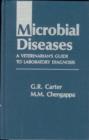 Image for Microbial Diseases : Veterinarian&#39;s Guide to Laboratory Diagnosis