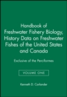 Image for Handbook of Freshwater Fishery Biology, Life History Data on Freshwater Fishes of the United States and Canada, Exclusive of the Perciformes