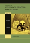 Image for Canine behavior modification and training  : protocols and procedures