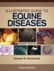 Image for Illustrated Guide to Equine Diseases