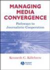 Image for Managing Media Convergence