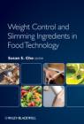 Image for Weight Control and Slimming Ingredients in Food Technology