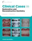 Image for Clinical cases in restorative &amp; reconstructive dentistry