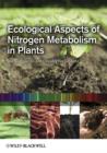 Image for Ecological aspects of nitrogen acquisition