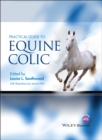 Image for Practical guide to equine colic