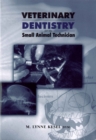 Image for Veterinary Dentistry for the Small Animal Technician