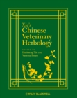Image for Xie&#39;s Chinese veterinary herbology