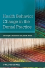 Image for Health Behavior Change in the Dental Practice