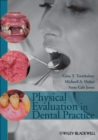 Image for Physical Evaluation in Dental Practice