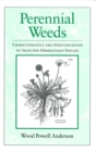 Image for Perennial Weeds : Characteristics and Identification of Selected Herbaceous Species