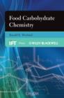 Image for Food Carbohydrate Chemistry