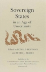Image for Sovereign States in an Age of Uncertainty
