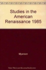 Image for Studies in the American Renaissance