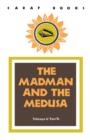 Image for The Madman and the Medusa