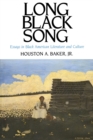 Image for Long Black Song : Essays in Black American Literature and Culture
