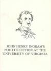 Image for John Henry Ingram&#39;s Poe Collection at the University of Virginia