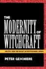 Image for The Modernity of Witchcraft