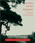 Image for Eastern Shore Indians of Virginia and Maryland