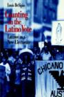 Image for Counting on the Latino Vote