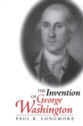 Image for The Invention of George Washington