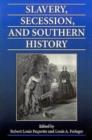 Image for Slavery, Secession and Southern History