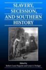 Image for Slavery, Secession and Southern History