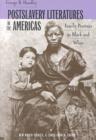 Image for Postslavery Literatures in the Americas : Family Portraits in Black and White