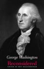 Image for George Washington Reconsidered